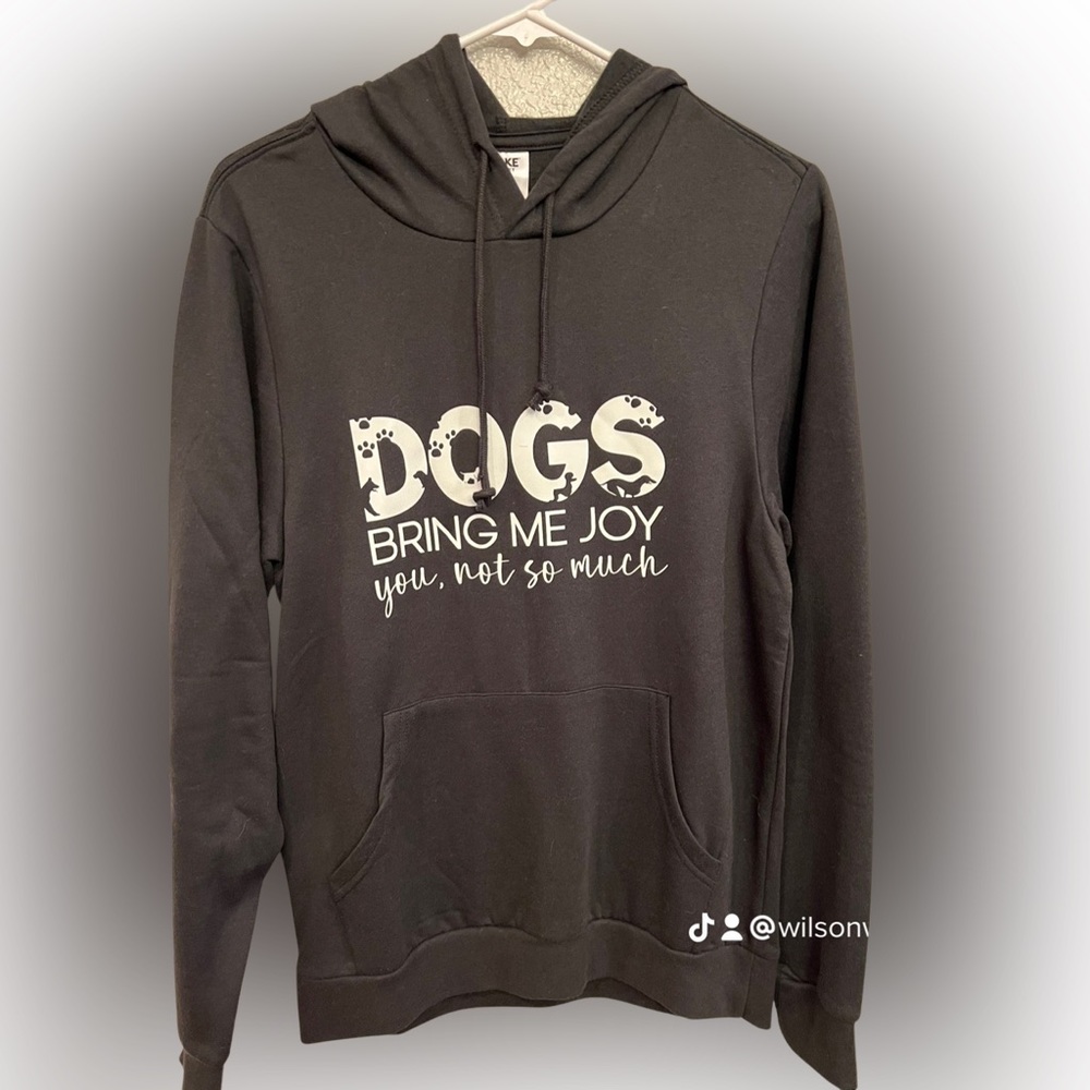 Dogs bring me joy, you not so much. Any color!